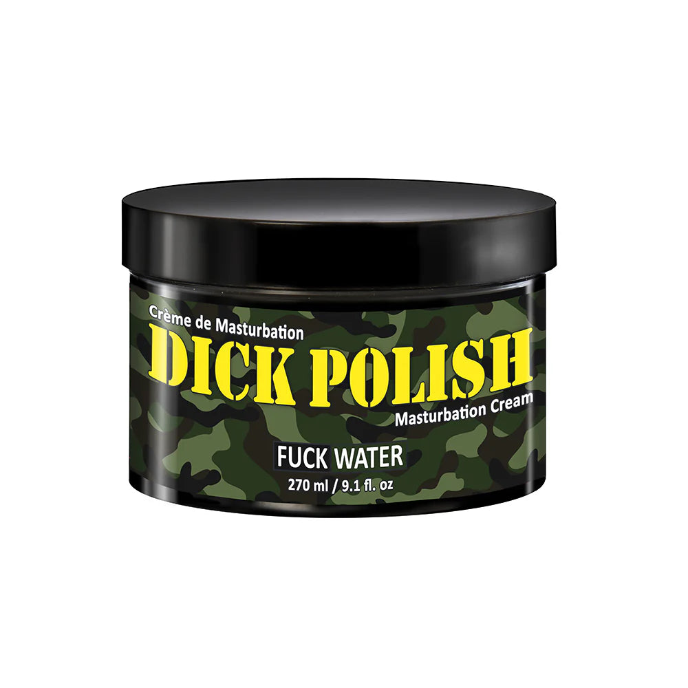 Fuck Water Dick Polish Mast Cream 9.1oz