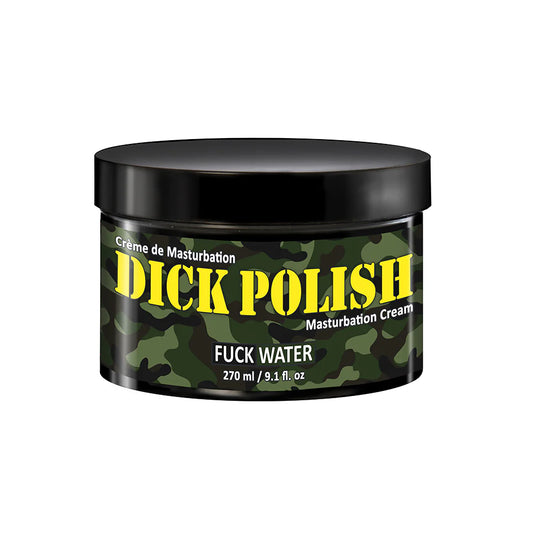 Fuck Water Dick Polish Mast Cream 9.1oz